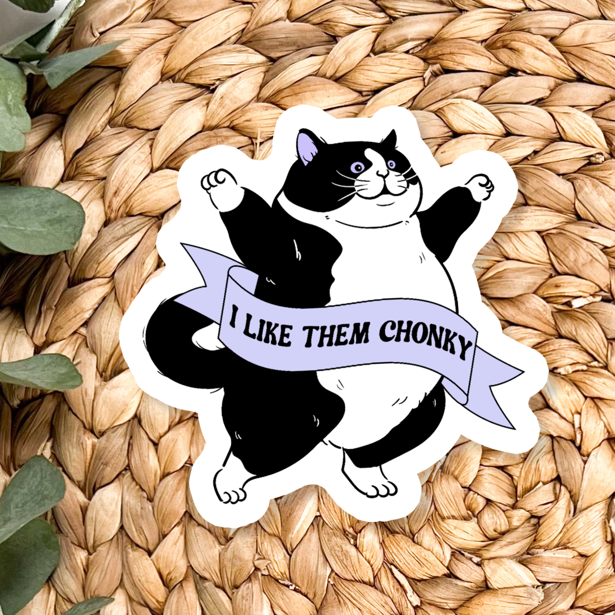 I Like Them Chonky Vinyl Sticker
