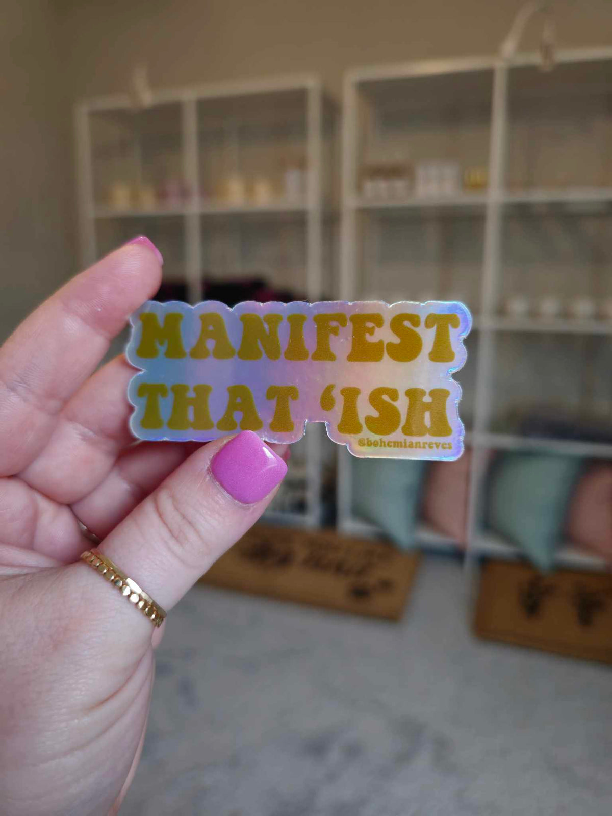 Manifest That 'Ish Vinyl Sticker